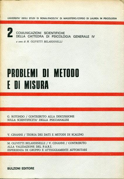 Problemi di metodo e di misura - Comunicazioni scientifiche della cattedra di psicologia generale 4 , 2 - copertina