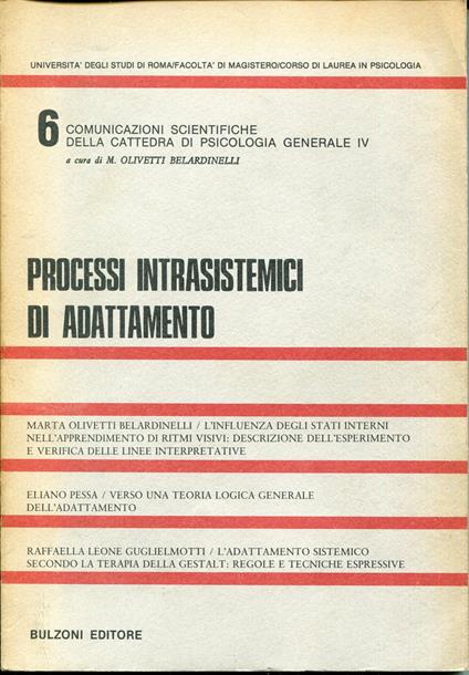 Processi intrasistemici di adattamento, Comunicazioni scientifiche della cattedra di psicologia generale 4 , 6 - copertina