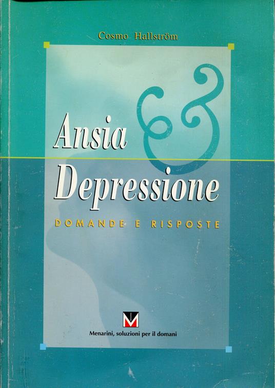 Ansia depressione : domande e risposte - copertina