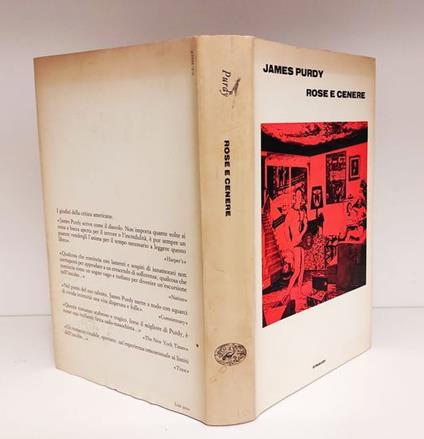 Rose e cenere, traduzione di Attilio Veraldi - James Purdy - copertina