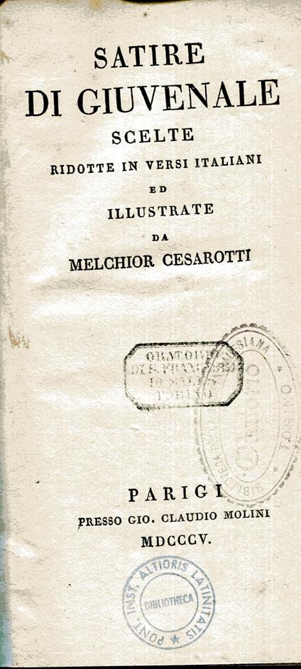 Satire di Giuvenale scelte ridotte in versi italiani ed illustrate da Melchior Cesarotti - copertina