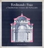 Disegni di Ferdinando Fuga e l'architettura romana del Settecento