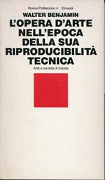 L' opera d'arte nell'epoca della sua riproducibilita tecnica