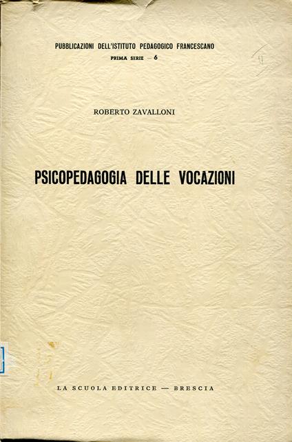 Psicopedagogia delle vocazioni - Roberto Zavalloni - copertina