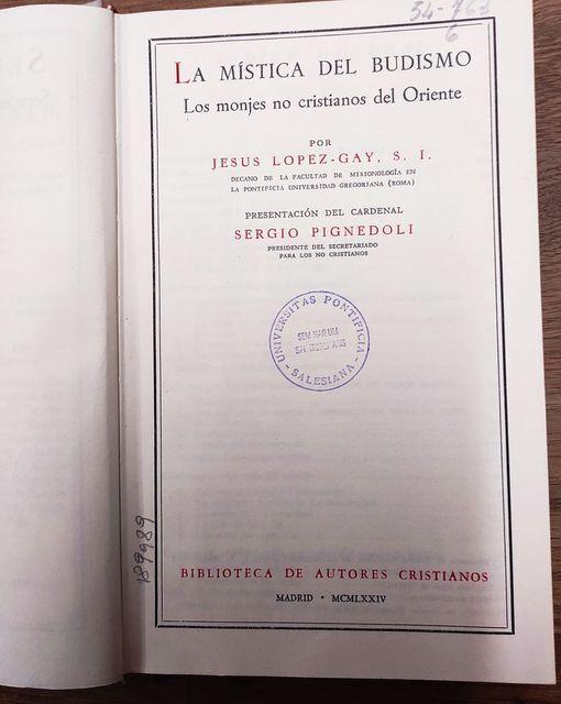 La mística del budismo : los monjes no cristianos del oriente, presentación del cardenal Sergio Pignedoli