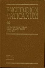 Enchiridion Vaticanum. Documenti ufficiali della Santa Sede (1986-1987) (Vol. 10)
