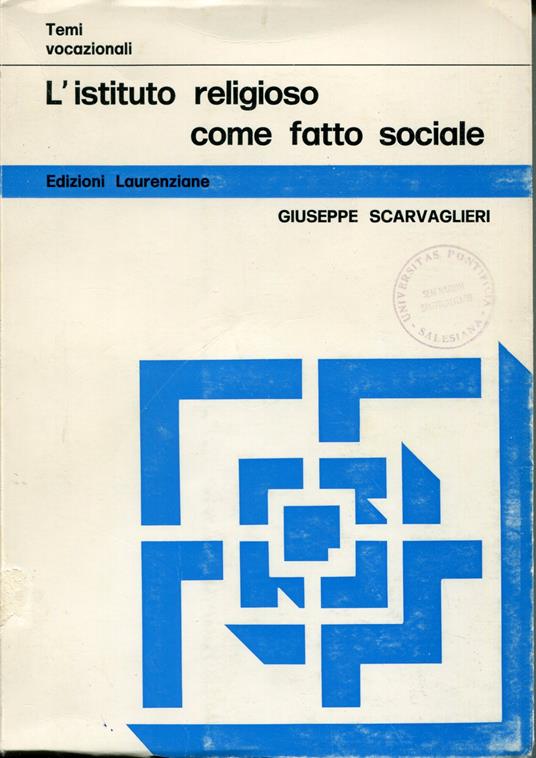 L' istituto religioso come fatto sociale - Giuseppe Scarvaglieri - copertina