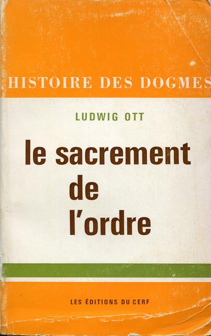 Le sacrement de l'ordre, traduit de l'allemand par Michel Deleporte - copertina