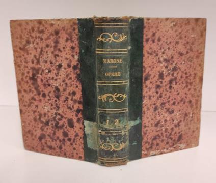 Le opere di P. Virgilio Marone, recate in verso italiano da G. Nicolini, D. Strocchi e A. Caro. Volume primo e secondo legati in un tomo - copertina