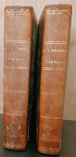 Sexti Aurelii Propertii Carmina quae exstant ex recensione C. T. Kuinoel. Tomus primus [- secundus)