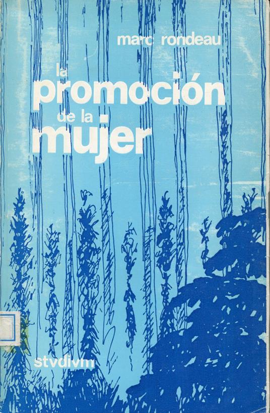 La promocion de la mujer en el pensamiento de la Iglesia contemporanea - copertina