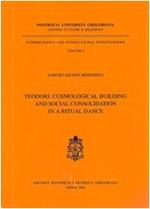 S. Teodori: cosmological building and social consolidation in a ritual dance