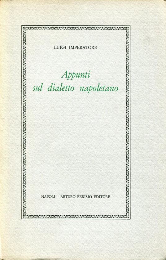 Appunti sul dialetto napoletano - Luigi Imperatore - copertina