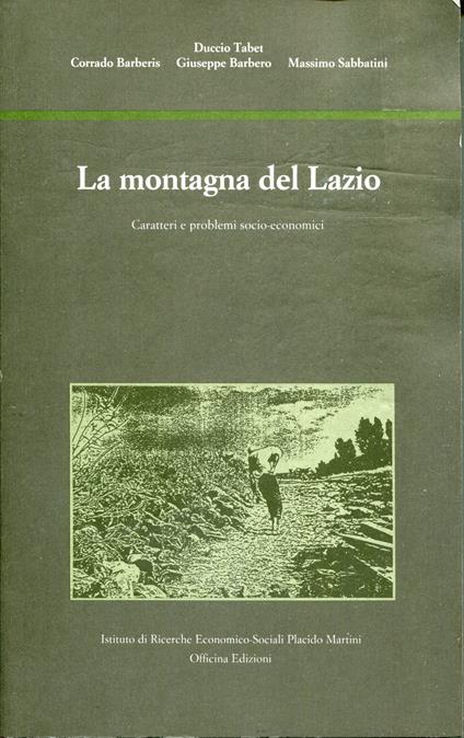 La montagna del Lazio : caratteri e problemi socio-economici - copertina
