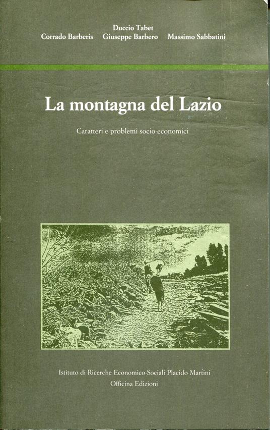 La montagna del Lazio : caratteri e problemi socio-economici - copertina