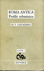 Roma antica. Profilo urbanistico