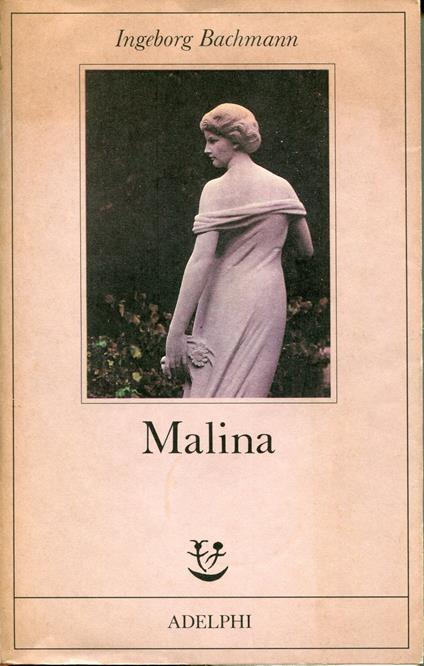 Malina - Ingeborg Bachmann - copertina