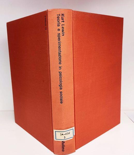 Teoria e sperimentazione in psicologia sociale - Kurt Lewin - copertina