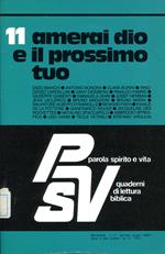 Amerai dio e il prossimo tuo