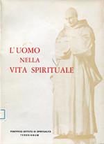 L' uomo nella vita spirituale