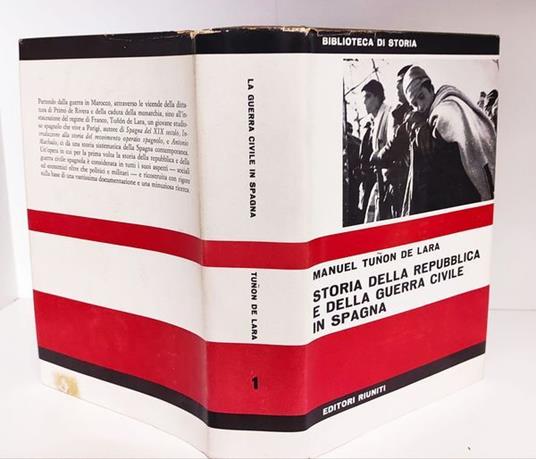 Storia della repubblica e della guerra civile in Spagna - Manuel Tuñón de Lara - copertina