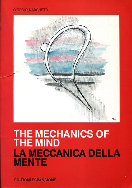 The mechanics of the mind. La meccanica della mente - Giorgio Marchetti - copertina
