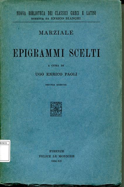 Epigrammi scelti, a cura di Ugo Enrico Paoli - copertina