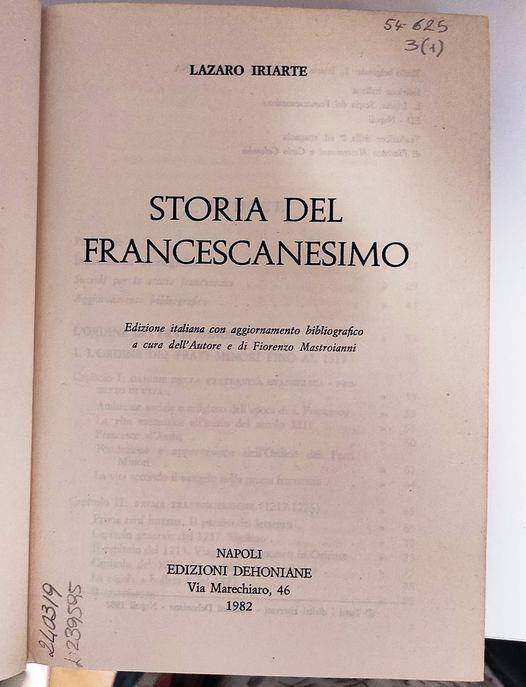 Storia del francescanesimo, edizione italiana con aggiornamento bibliografico a cura dell'autore e di Fiorenzo Mastroianni