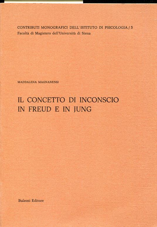 Il concetto di inconscio in Freud e in Jung - copertina