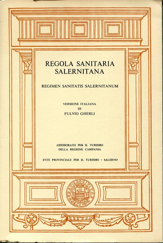 Regola sanitaria salernitana = Regimen sanitatis Salernitanum - copertina