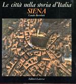 Le città nella storia d'Italia. Siena