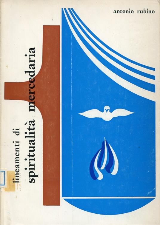Lineamenti di spiritualita mercedaria - Antonio Rubino - copertina