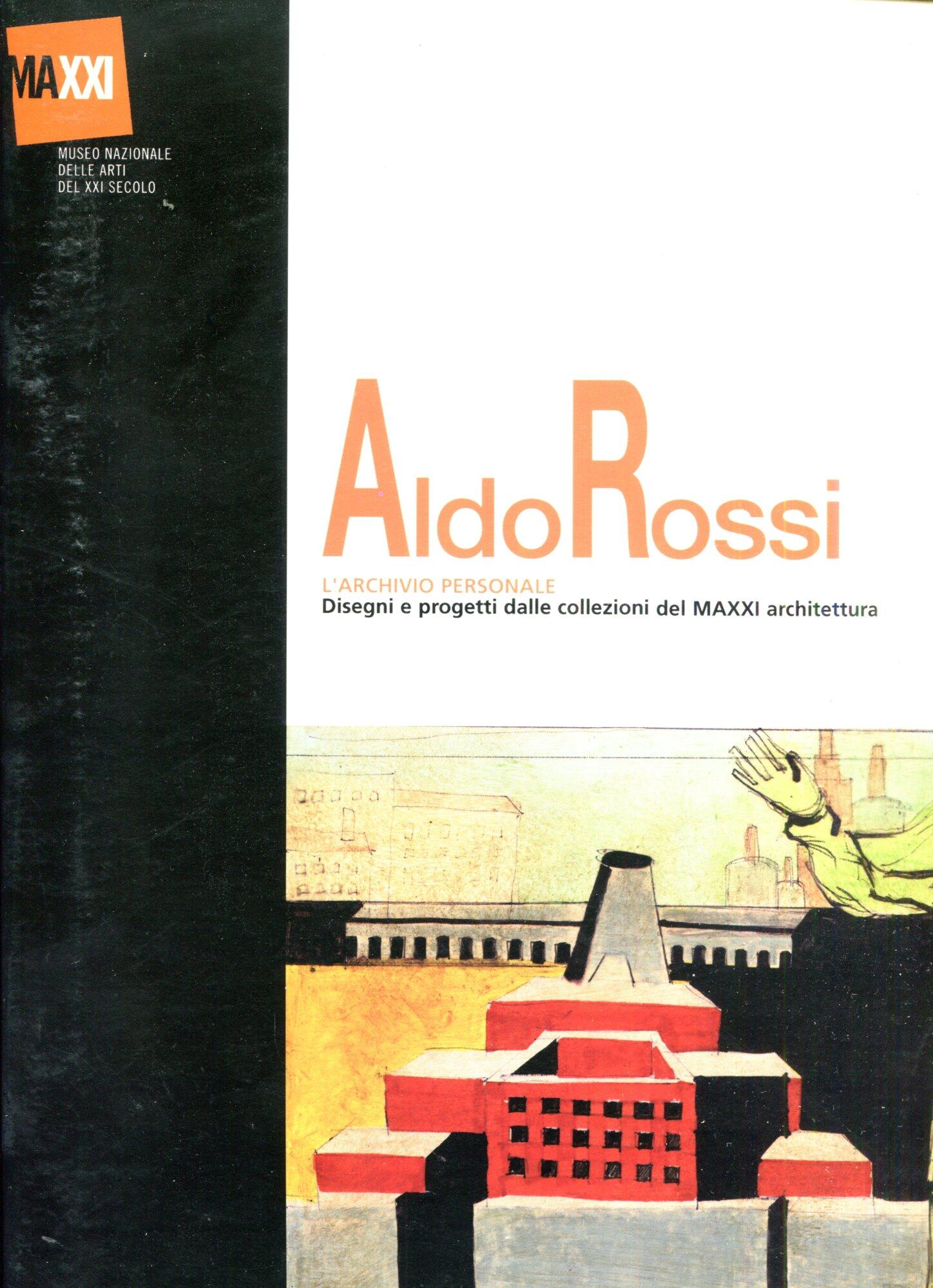 L' archivio personale. Disegni e progetti dalle collezioni del MAXXI architettura