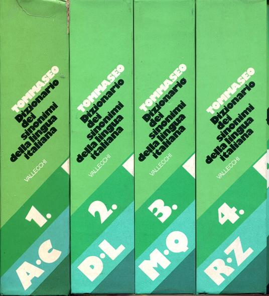 Dizionario dei sinonimi della lingua italiana (quattro volumi). A cura di Paolo Ghiglieri - Niccolò Tommaseo - copertina