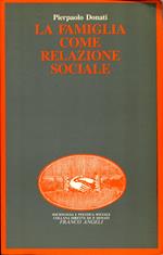 La famiglia come relazione sociale