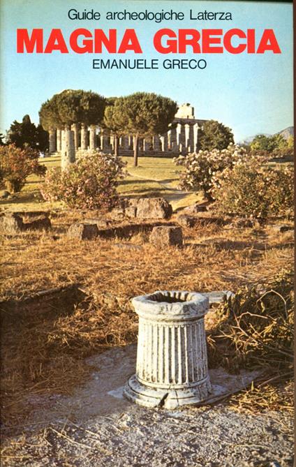 Magna Grecia. Guide archeologiche Laterza - Emanuele Greco - copertina