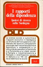 I Rapporti Della Dipendenza. Ipotesi Di Ricerca Sulla Sardegna