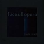 Luce all'opera