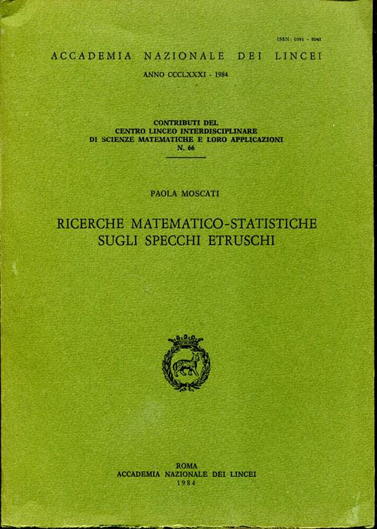 Ricerche matematico-statistiche sugli specchi Etruschi - Paola Moscati - copertina