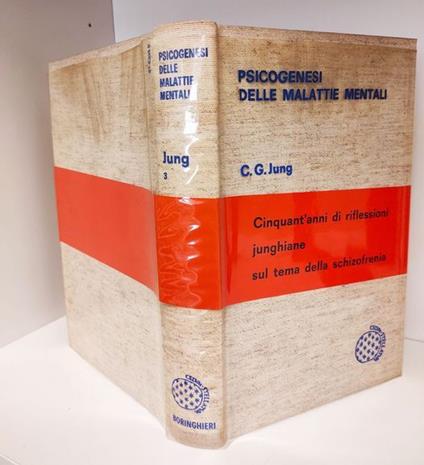 Psicogenesi delle malattie mentali. Vol. 3° delle opere - Carl Gustav Jung - copertina