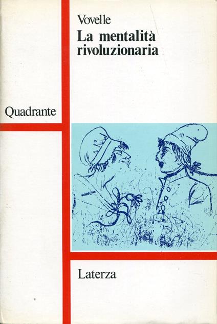 La mentalità rivoluzionaria - Michel Vovelle - copertina