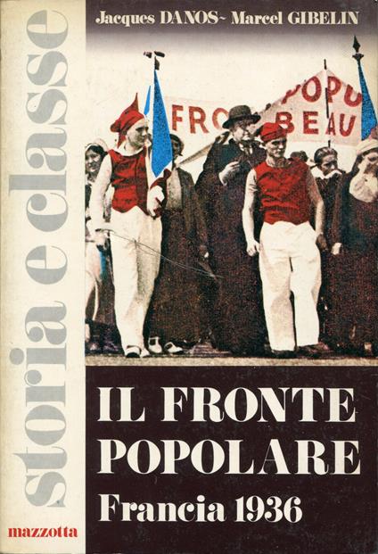 Il Fronte popolare : Francia 1936 - copertina