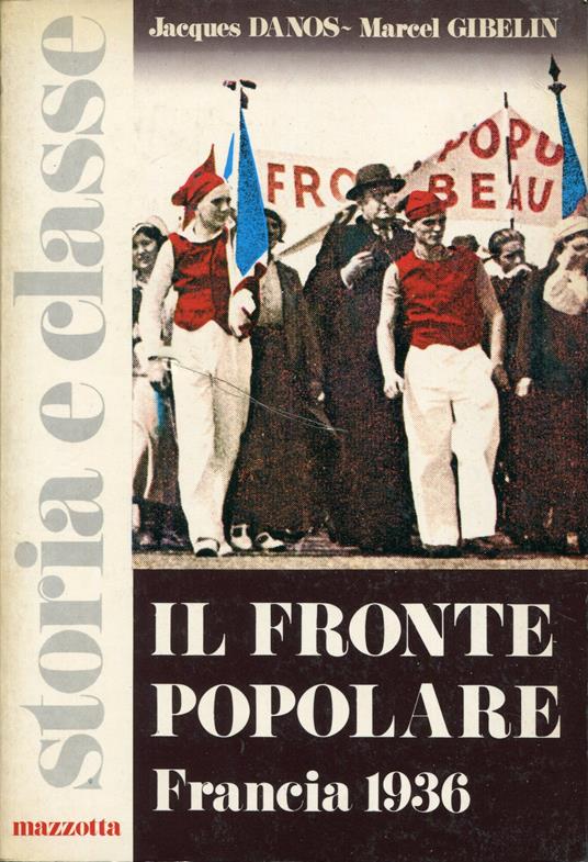Il Fronte popolare : Francia 1936 - copertina