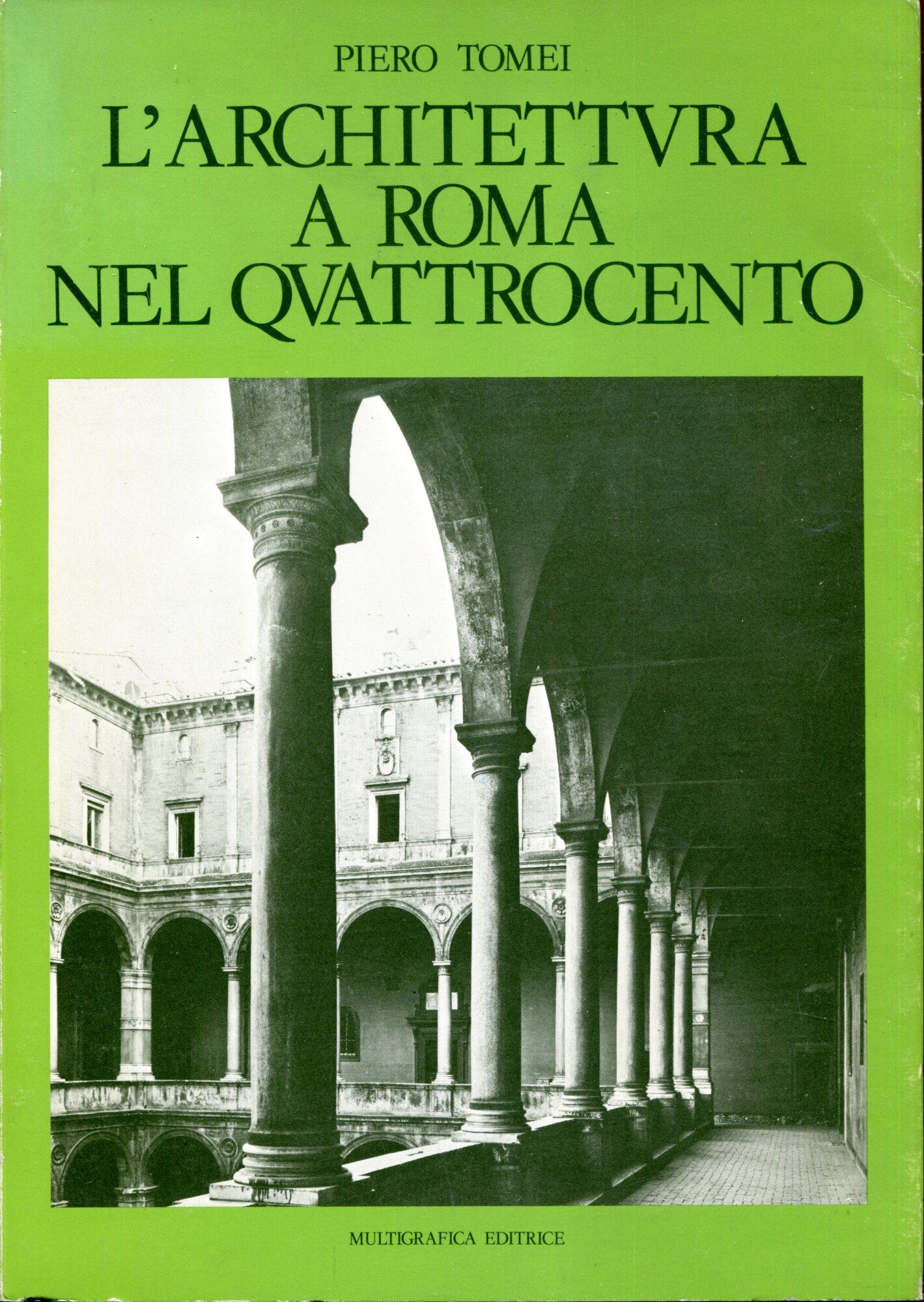 L' Architettura a Roma nel Quattrocento