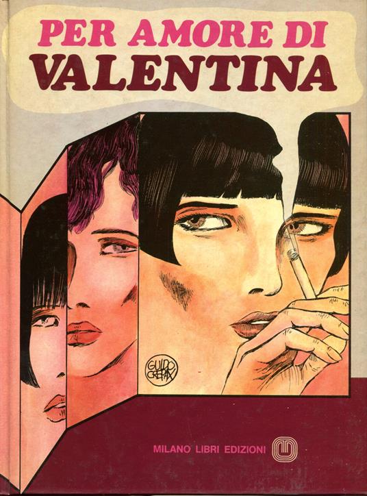 Per amore di Valentina - Guido Crepax - copertina