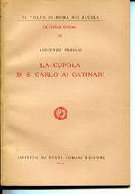 La cupola di S. Carlo ai Catinari