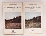Storia della lingua di Roma. Ripr. dell'ed. di Bologna del 1944