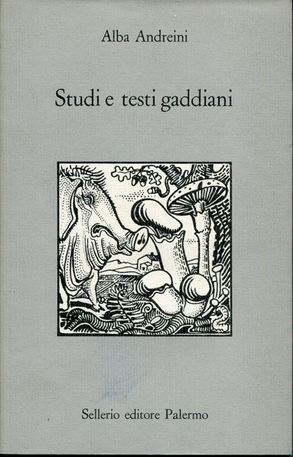 Studi e testi gaddiani - Alba Andreini - copertina