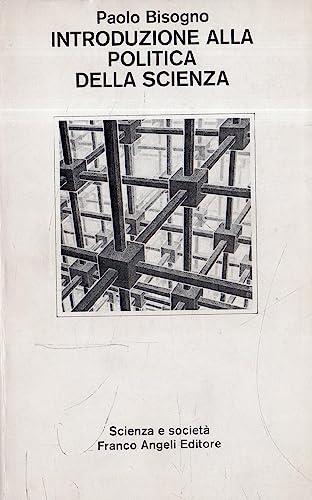 Introduzione alla politica della scienza