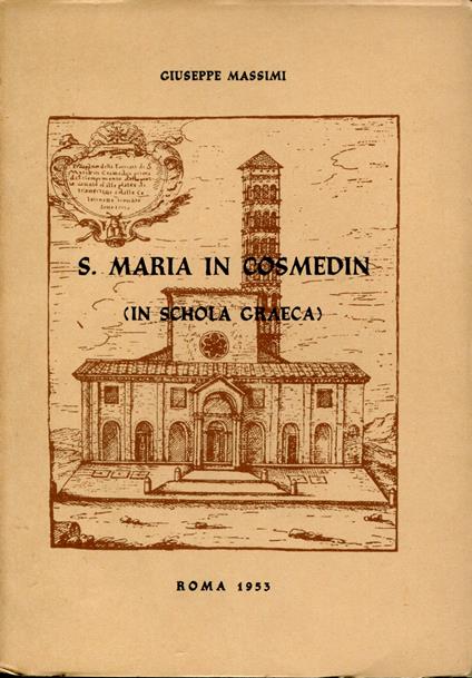 S. Maria in Cosmedin ( in Schola graeca) : album - Giuseppe Massimi - copertina